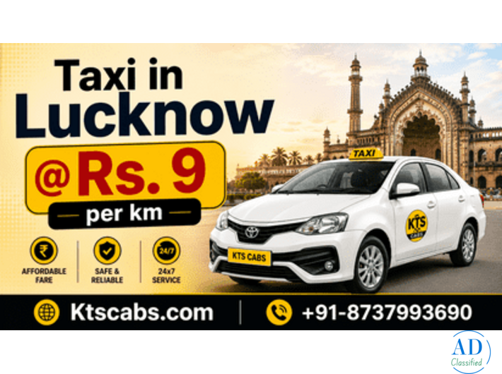 Taxi in Lucknow – Book Affordable & Reliable Cabs with Ktscabs