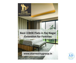 Best 3 BHK Flats in Raj Nagar Extension for Families.