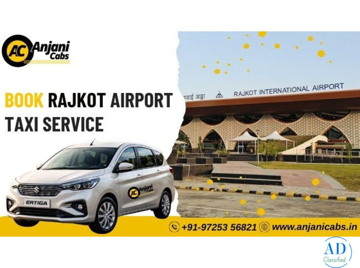Anjani Cabs - Book Trusted Rajkot Airport Taxi Service