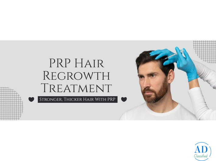 PRP Hair Regrowth Treatment - with Advanced Hair Restoration Solutions