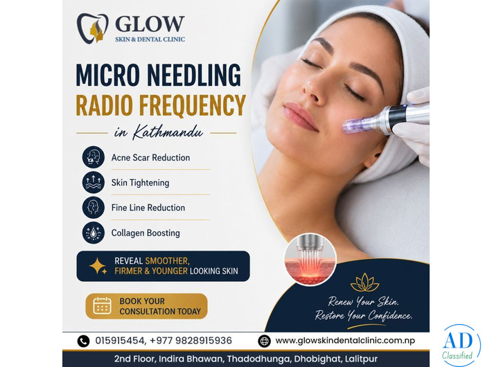 Micro Needling Radio Frequency in Kathmandu for Skin Tightening