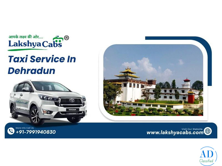 Taxi Service in Dehradun – Comfortable Rides with Lakshya Cabs