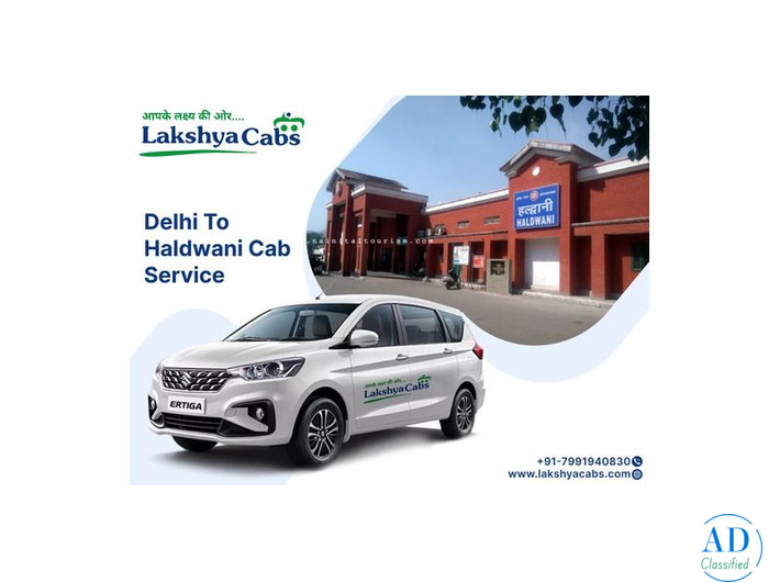 Travel Delhi to Haldwani with Lakshya Cabs