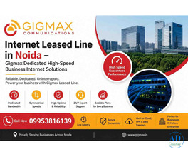 Internet Leased Line in Noida – Gigmax Dedicated High-Speed Business Internet Solutions