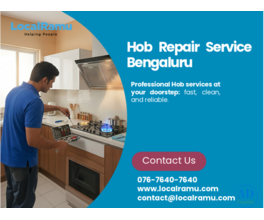 Get Your Hob Working with Expert Hob Repair Service in Bengaluru by LocalRamu Services