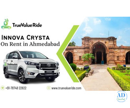 Easy Innova Crysta Car Booking in Ahmedabad - True Value Ride