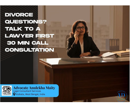 Advocate Anulekha Maity - Thinking About Divorce? Get Legal Clarity Before Taking Any Step