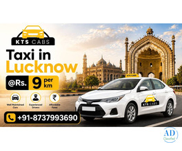 Hire Affordable Taxi in Lucknow for Local and Outstation Travel
