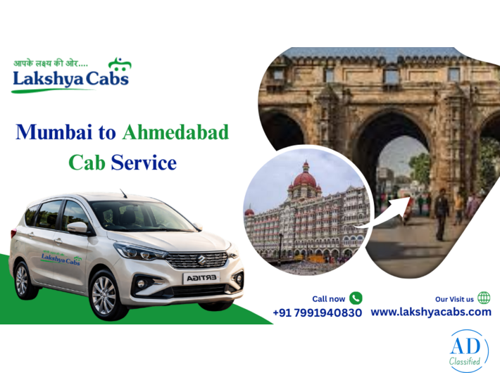 Mumbai to Ahmedabad Cabs – Safe, Affordable & Comfortable Taxi Service