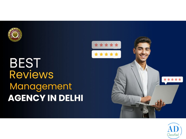 Best Reviews Management Solutions for Delhi Businesses