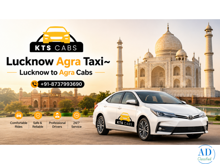 Best KTS Cab Ride from Lucknow to Agra – Book Now