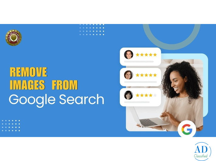 Best Strategies to Remove Unwanted Images from Google