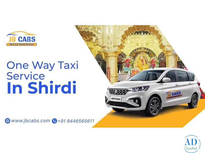 One Way Taxi Service in Shirdi – Affordable & Reliable Travel with JB Cabs