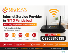 Internet Service Provider in NIT 3 Faridabad Speed Fiber Broadband Gigmax