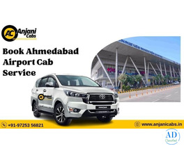 Ahmedabad Airport Cab Service - Anjani Cabs