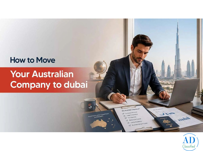 How to Move an Australian Company to Dubai