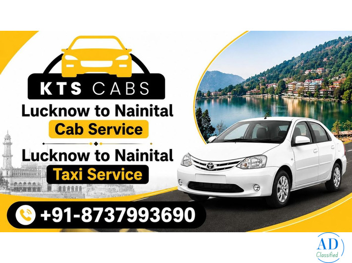 Top-Rated KTS Cabs Lucknow to Nainital Cab Service