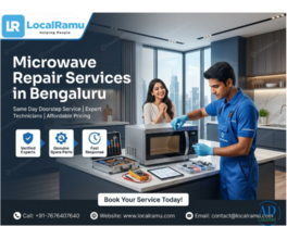 Your Microwave Deserves LocalRamu Services to Get It Fixed Right in Bengaluru