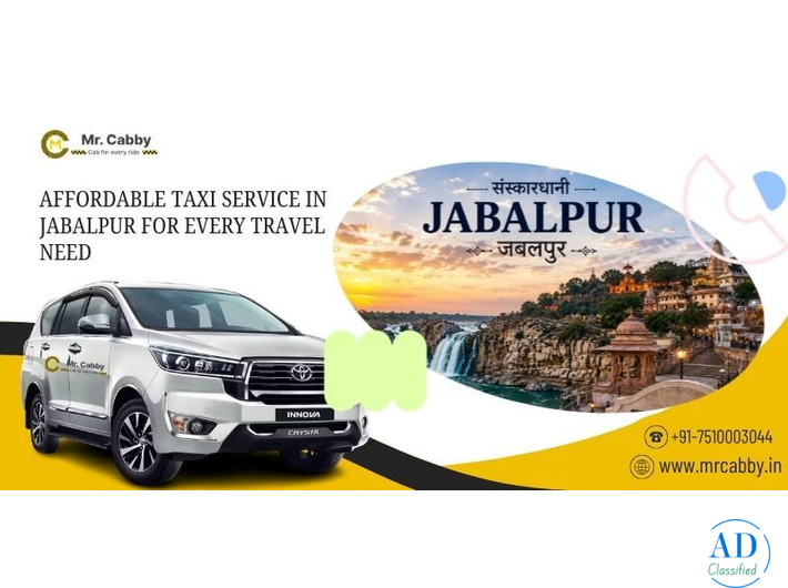 Fast and Reliable Taxi Service in Jabalpur Anytime