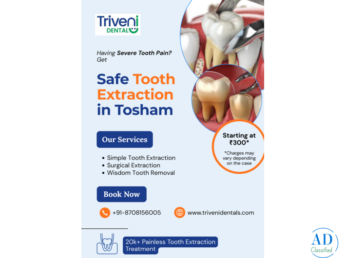 Safe Tooth Extraction Treatment in Tosham | Triveni Dental