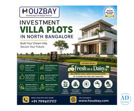Investment Villa plots in North Bangalore | Houzbay Real Estate Consulting