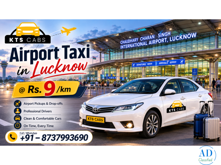 Hire KTS Cabs for Reliable Airport Taxi in Lucknow – Available 24/7