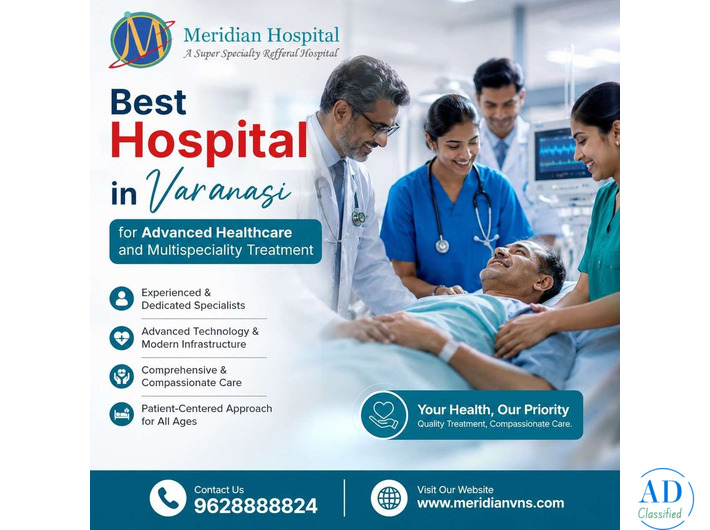 Best Hospital in Varanasi for Advanced Healthcare and Multispeciality Treatment