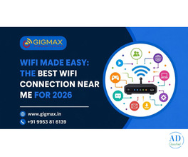 Best WiFi Connection Near Me – Fast &amp; Reliable Internet by GIGMAX