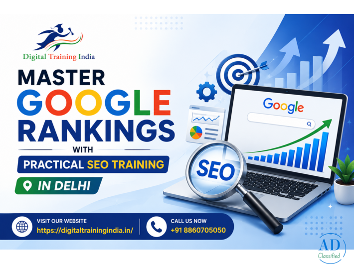 Master Google Rankings with Practical SEO Training in Delhi