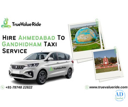True Value Ride - Book Ahmedabad To Gandhidham Taxi Service