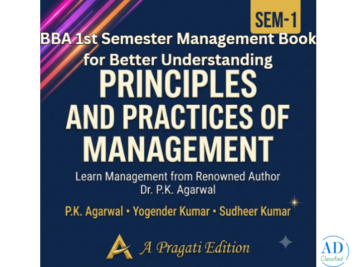 BBA 1st Semester Management Book for Better Understanding