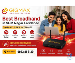 Best Broadband in SGM Nagar Faridabad | GIGMAX Fiber Internet