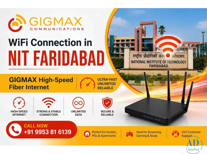 WiFi Connection in NIT Faridabad | GIGMAX High-Speed Fiber Internet