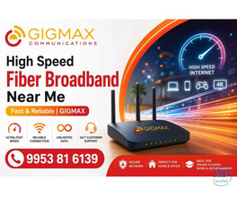 High Speed Fiber Broadband Near Me – Fast & Reliable GIGMAX