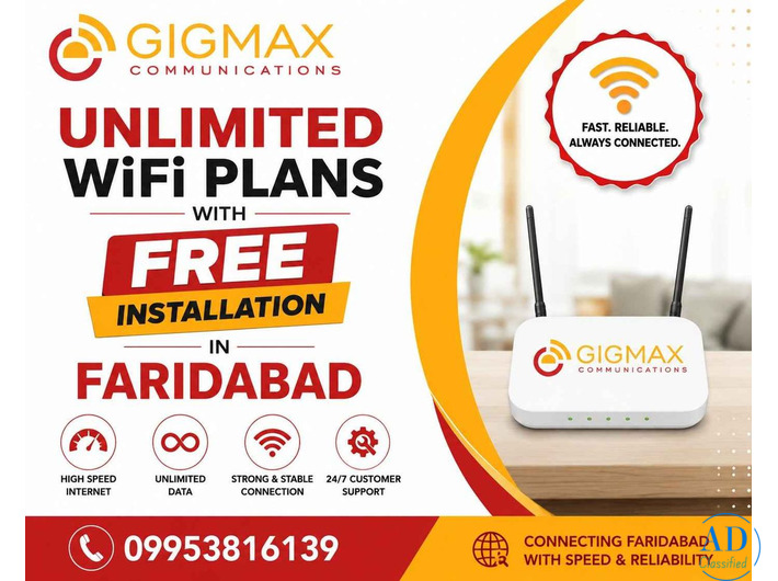 Unlimited WiFi Plans with Free Installation in Faridabad GIGMAX