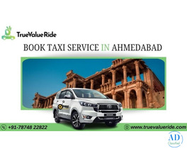 Taxi Booking in Ahmedabad with True Value Ride