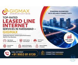 Top-Rated Leased Line Internet Services in Faridabad – GIGMAX