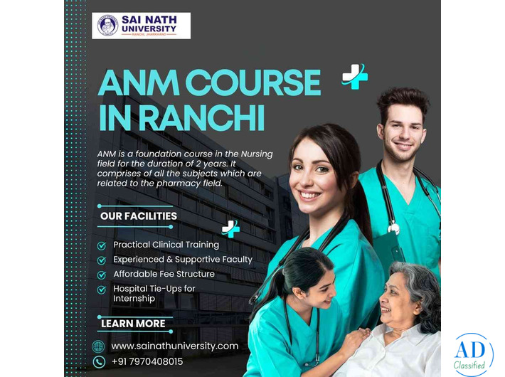 Why Is ANM Nursing a Great Career Choice in Ranchi?