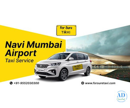 Navi Mumbai Airport Taxi Service | 24/7 Airport Cabs by ForSure Taxi