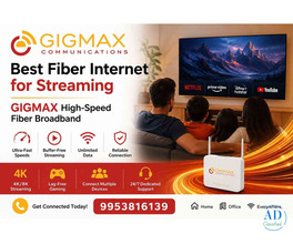 Best Fiber Internet for Streaming | GIGMAX High-Speed Fiber Broadband