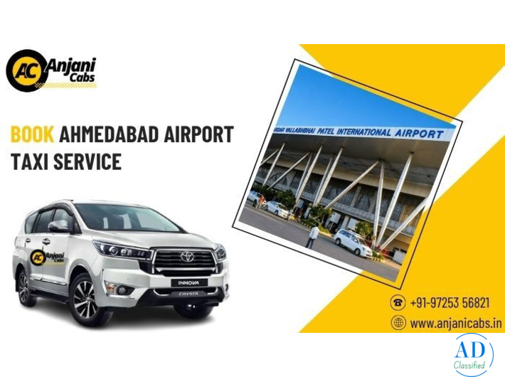 Book Ahmedabad Airport Taxi Service with Anjani Cabs Today