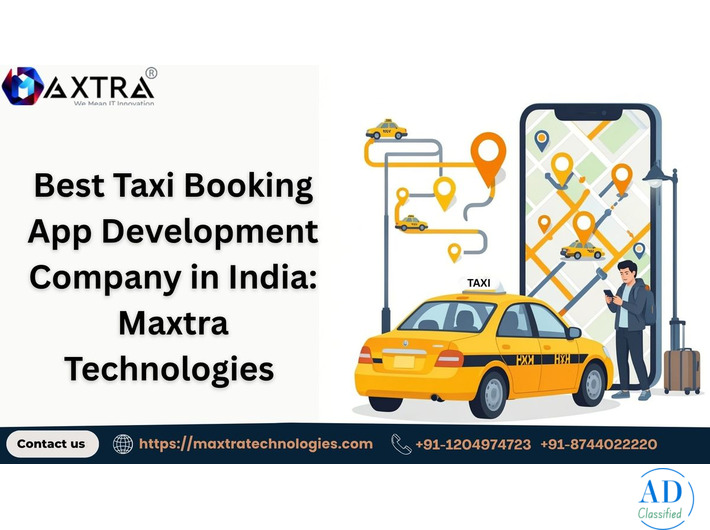Custom Taxi Booking App development with Maxtra Technologies