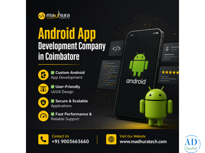 Madhura Technologies – Android App Development Company in Coimbatore That Delivers Results