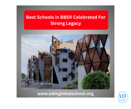 Best Schools in BBSR Celebrated For Strong Legacy