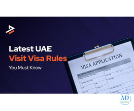 A Complete Guide to the New Visit Visa Rules in UAE