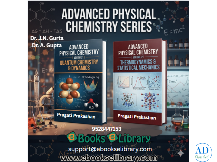Advanced Physical Chemistry Series for Chemistry Students