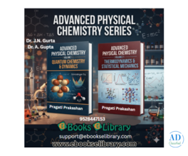Advanced Physical Chemistry Series for Chemistry Students