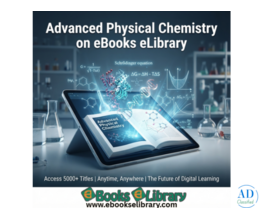 Study Physical Chemistry Digitally with eBooks eLibrary