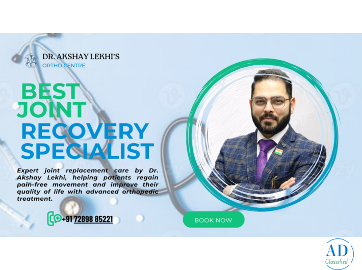 Best Joint Replacement Specialist in Yamuna Vihar & Pushpanjali