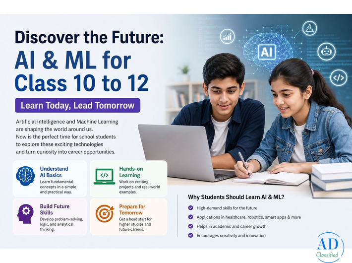 AI & ML for Class 10 to 12 Students: Building Future Skills for Tomorrow's Careers